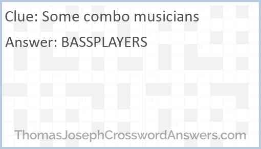 Some combo musicians Answer