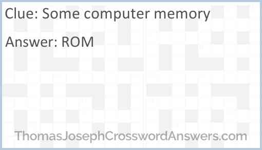 Some computer memory Answer