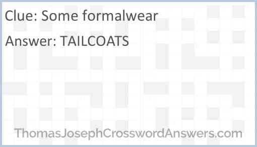Some formalwear Answer