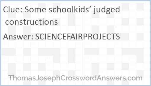 Some schoolkids’ judged constructions Answer