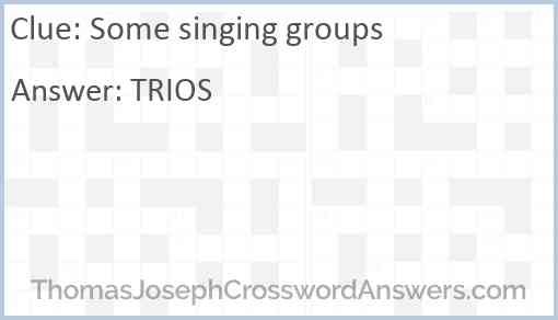 Some singing groups Answer