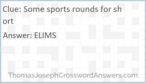 Some sports rounds for short Answer