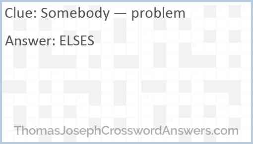 Somebody — problem Answer