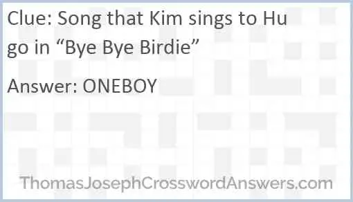 Song that Kim sings to Hugo in “Bye Bye Birdie” Answer