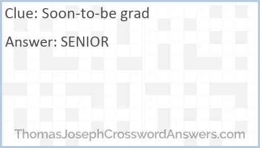 Soon-to-be grad Answer