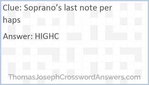 Soprano’s last note perhaps Answer