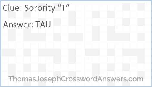 Sorority “T” Answer