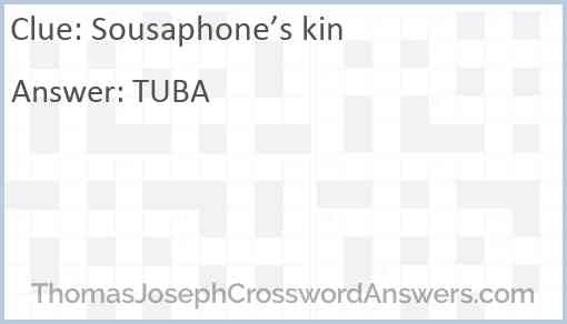 Sousaphone’s kin Answer