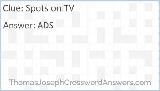 Spots on TV Answer