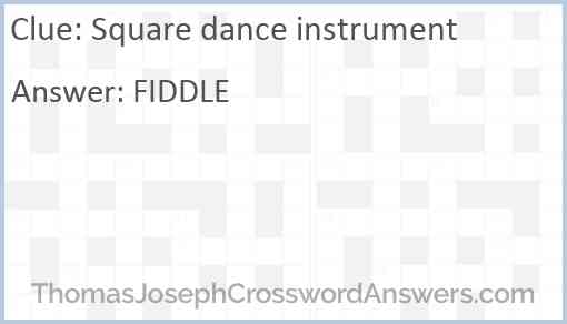 Square dance instrument Answer
