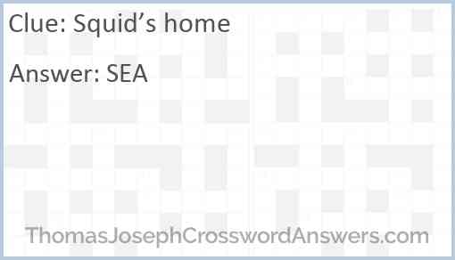 Squid’s home Answer