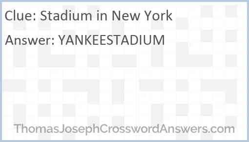 Stadium in New York Answer