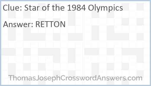 Star of the 1984 Olympics Answer