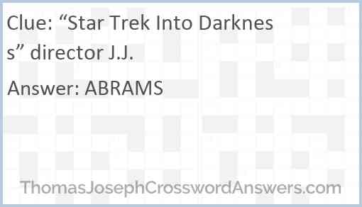 “Star Trek Into Darkness” director J.J. Answer