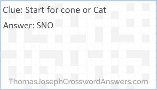 Start for cone or Cat Answer