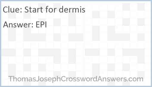 Start for dermis Answer