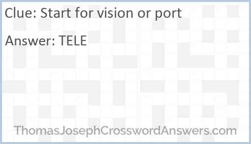 Start for vision or port Answer