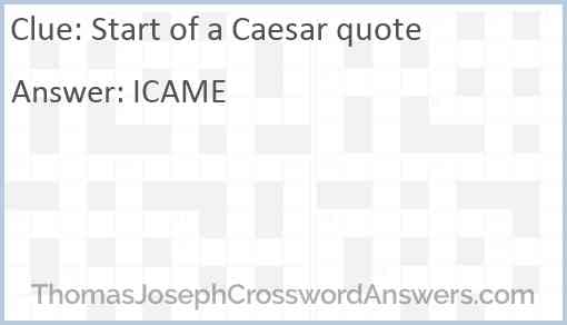 Start of a Caesar quote Answer