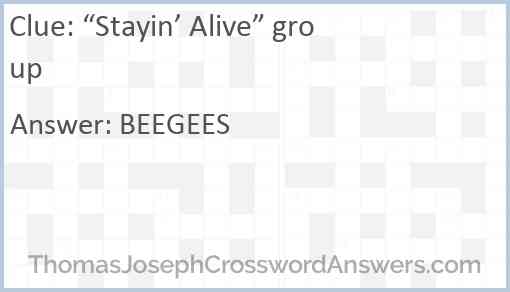 “Stayin’ Alive” group Answer