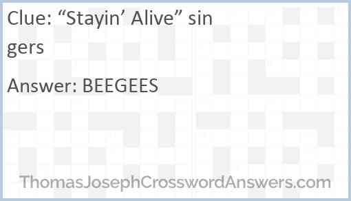 “Stayin’ Alive” singers Answer