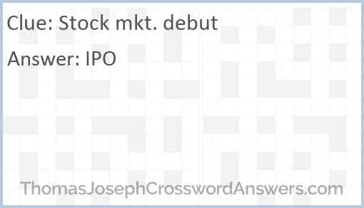 Stock mkt. debut Answer