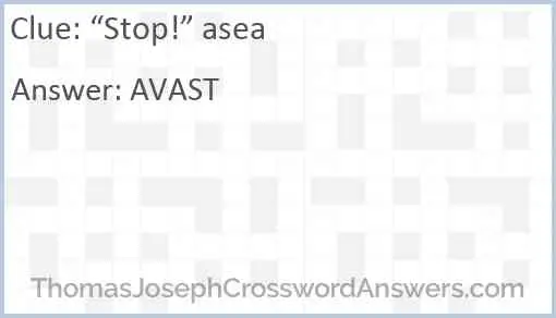 “Stop!” asea Answer
