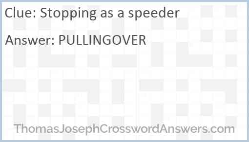 Stopping as a speeder Answer