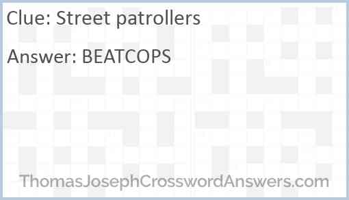 Street patrollers Answer