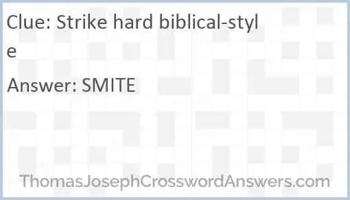 Strike hard biblical-style Answer