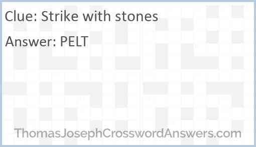 Strike with stones Answer