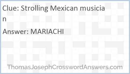 Strolling Mexican musician Answer