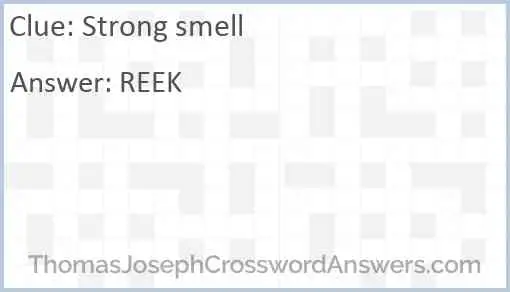 Strong smell Answer