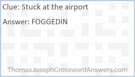 Stuck at the airport Answer