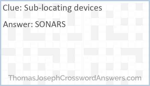 Sub-locating devices Answer