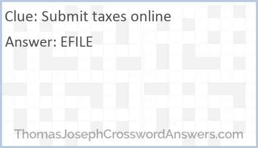 Submit taxes online Answer