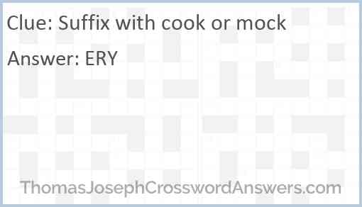 Suffix with cook or mock Answer