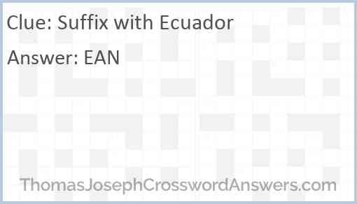 Suffix with Ecuador Answer