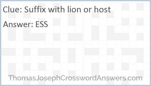 Suffix with lion or host Answer