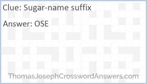 Sugar-name suffix Answer