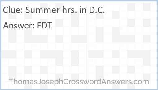 Summer hrs. in D.C. Answer