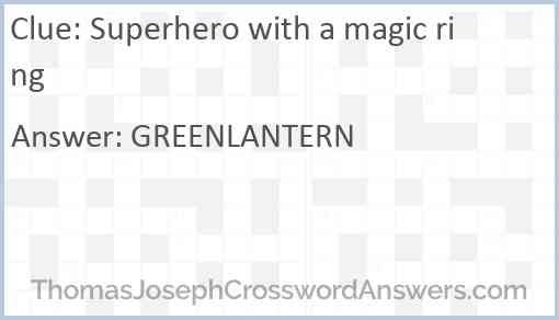 Superhero with a magic ring Answer