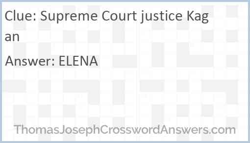 Supreme Court justice Kagan Answer