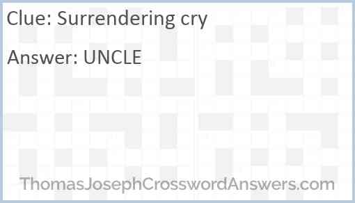 Surrendering cry Answer