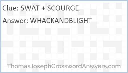 SWAT + SCOURGE Answer