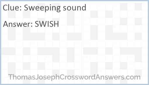 Sweeping sound Answer
