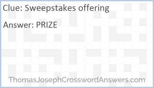 Sweepstakes offering Answer