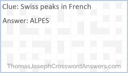 Swiss peaks in French Answer