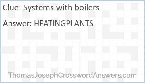 Systems with boilers Answer