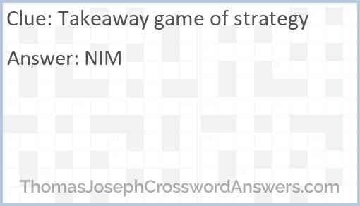 Takeaway game of strategy Answer