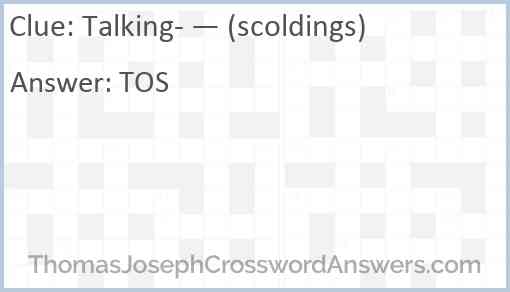 Talking- — (scoldings) Answer